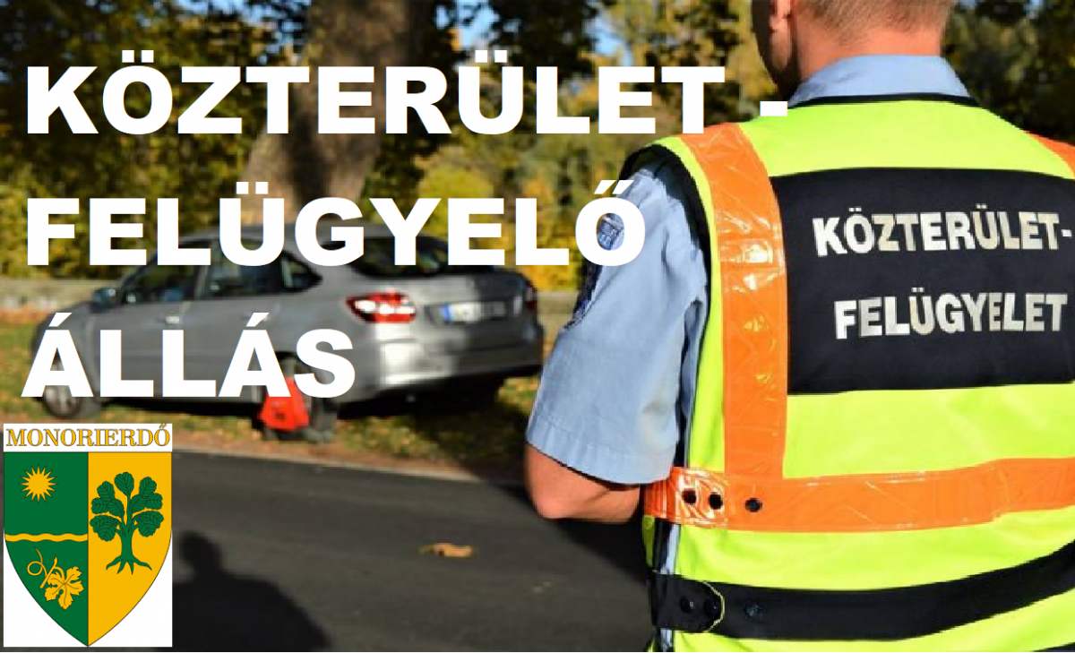 | Pályázati felhívás közterület-felügyelő munkakör betöltésére
