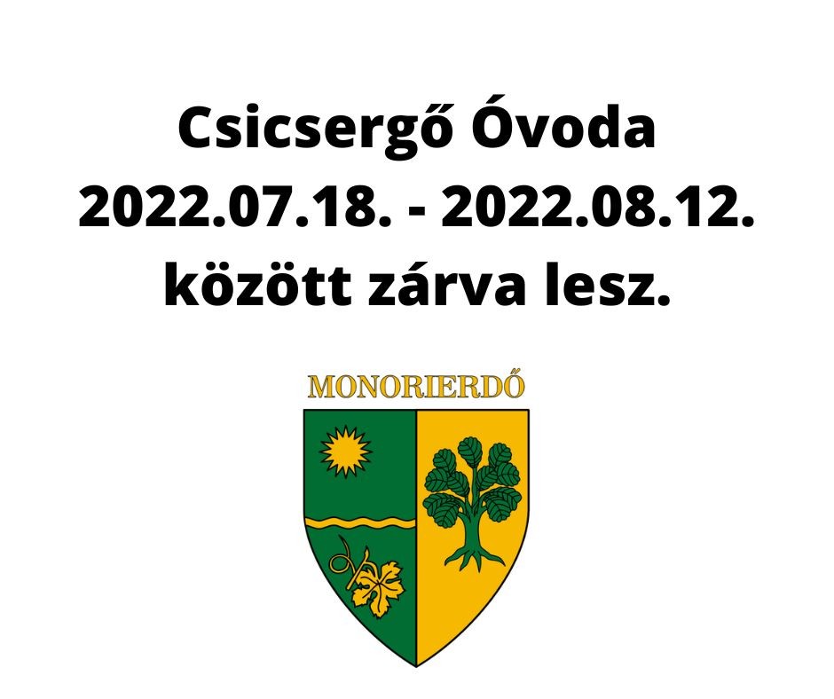 | Csicsergő Óvoda nyári zárva tartása