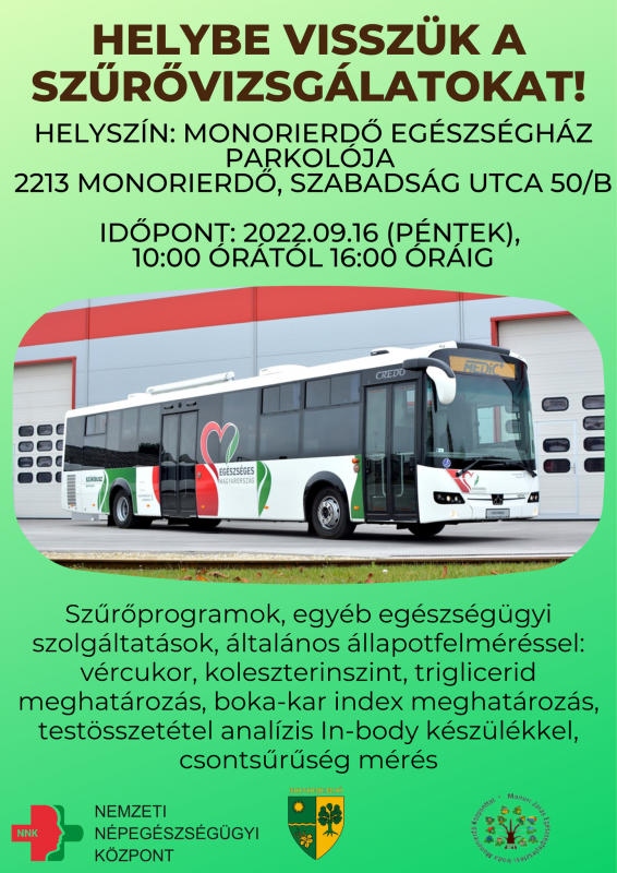 | INGYENES SZŰRŐVIZSGÁLAT MONORIERDŐN