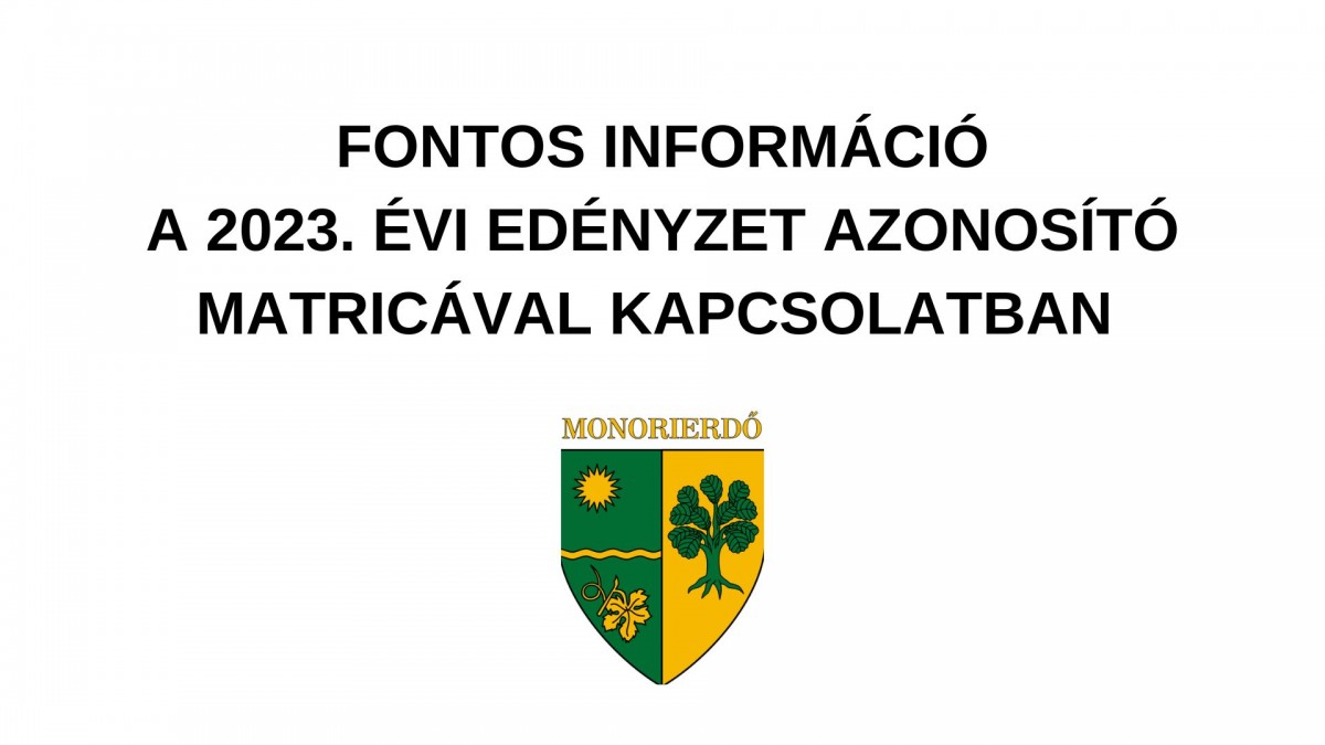 | FONTOS INFORMÁCIÓ A 2023. ÉVI EDÉNYZET AZONOSÍTÓ MATRICÁVAL KAPCSOLATBAN